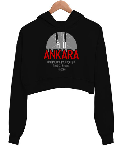 Tisho - 06 Ankara Temalı Siyah Kadın Crop Hoodie Kapüşonlu Sweatshirt