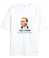 10 KASIM, GAZİ MUSTAFA KEMAL ATATÜRKÜ ANMA GÜNÜ Beyaz Oversize Unisex Tişört - Tisho