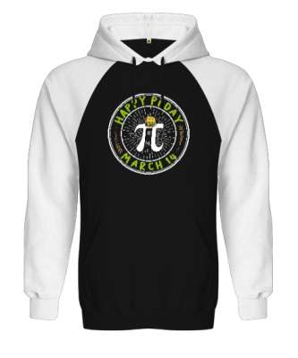 14 Mart Pi Günü Siyah/Beyaz Orjinal Reglan Hoodie Unisex Sweatshirt - Tisho