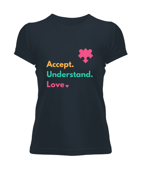 Tisho - Accept Understand Love Kadın Tişört