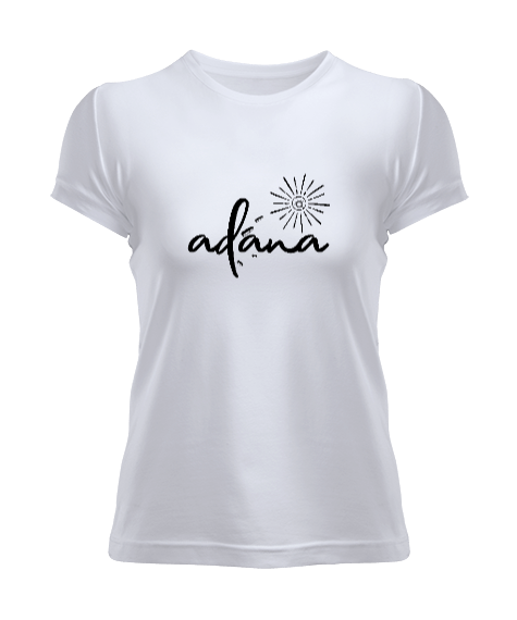 Tisho - Adana merkez güneşe sıkar herkes Kadın Tişört