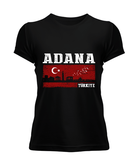 adana şehir,Türkiye,Türkiye bayrağı. Kadın Tişört - Tisho