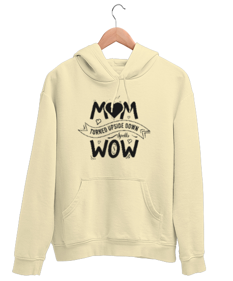 Tisho - Anne Wow - Mom Turn Wow Krem Unisex Kapşonlu Sweatshirt