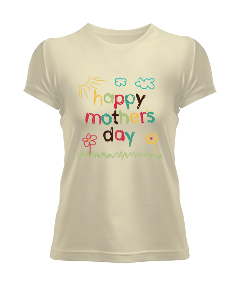 Tisho - Anneler Günü Kutlu Olsun - Happy Mothers Day Krem Kadın Tişört