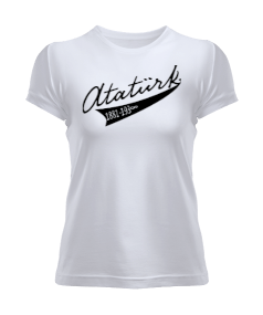 Atatürk Baskılı Bayan Tişört 4 Kadın Tişört - Tisho