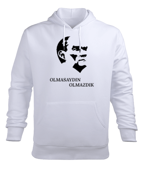 Atatürk- Olmasaydın Olmazdık Erkek Kapüşonlu Hoodie Sweatshirt - Tisho