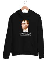 Atatürk - Payidar - Sonsuza Kadar Yaşayacak Siyah Unisex Kapşonlu Sweatshirt - Tisho