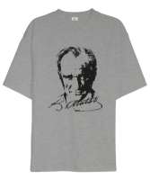 Atatürk,Türkiye. Gri Oversize Unisex Tişört - Tisho