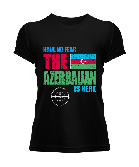 Tisho - Azerbaycan,Azerbaijan,Azerbaycan Bayrağı,Azerbaycan logosu. Siyah Kadın Tişört