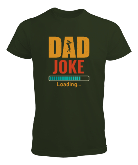 Tisho - Baba Şakası - Dad Joke Haki Yeşili Erkek Tişört