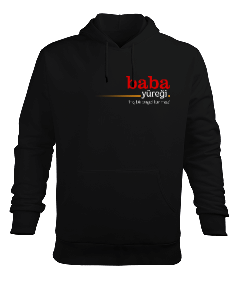 Tisho - Baba Yüreği - Sevgisi- Erkek Kapüşonlu Hoodie Sweatshirt