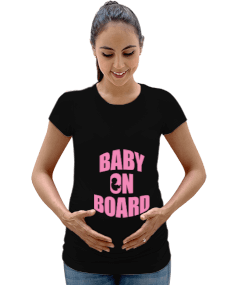 baby on board Kadın Hamile Tişört - Tisho