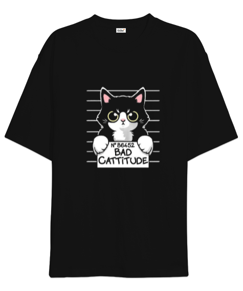 Tisho - Bad cattitude Siyah Oversize Unisex Tişört
