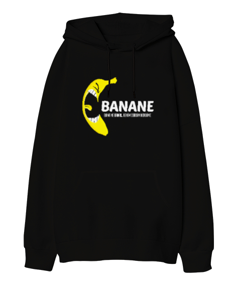 Tisho - Banane - Banana - Bana Ne Komik V1 Siyah Oversize Unisex Kapüşonlu Sweatshirt