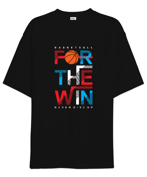 Tisho - Basketbol - Kazanmak İçin- Basketball Siyah Oversize Unisex Tişört