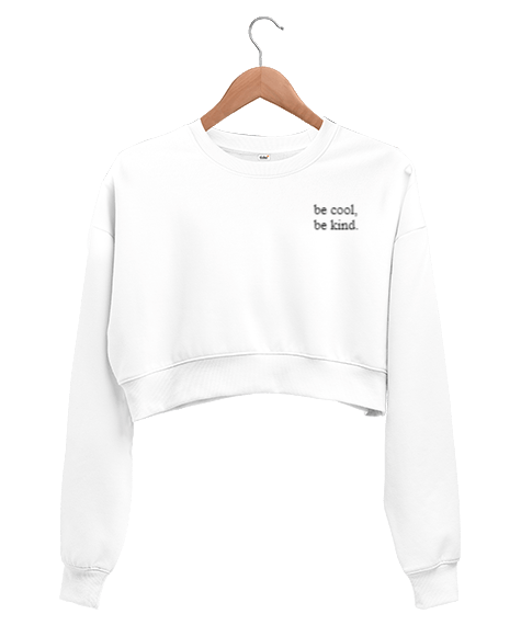 Tisho - Be cool,be kind Yazılı Crop Sweatshirt Kadın Crop Sweatshirt
