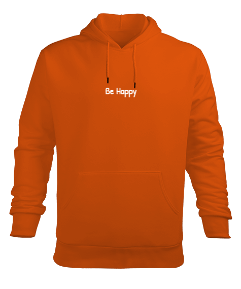 Tisho - Be Happy Erkek Kapüşonlu Hoodie Sweatshirt