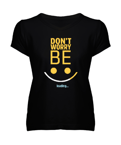 Tisho - Be Happy Loading - Mutluluk Yükleniyor Siyah Kadın V Yaka Tişört