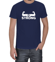 Tisho - Be Strong Erkek Tişört