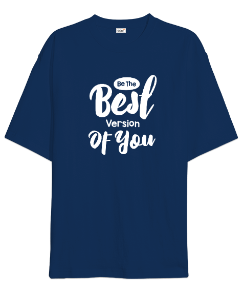 Tisho - Be The Best Version Of You v9 Oversize Unisex Tişört
