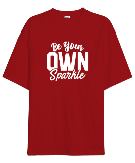 Tisho - Be Your Own Sparkle v1 Oversize Unisex Tişört