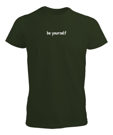 Tisho - Be Yourself Haki Yeşili Erkek Tişört