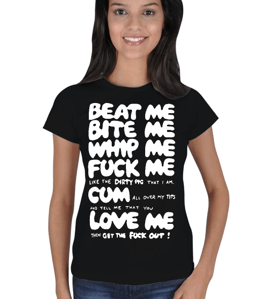 Beat Me Bite Me Kadın Tişört