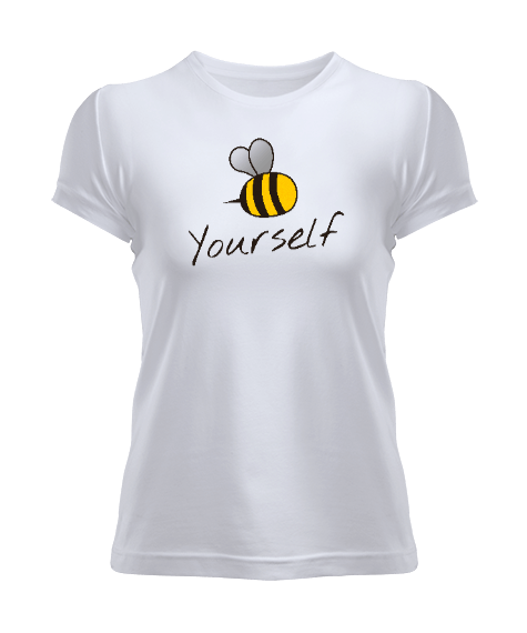 Tisho - Bee Yourself | Kendin ol Kadın Tişört