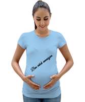 Ben erkek annesiyim Buz Mavisi Kadın Hamile Tişört - Tisho