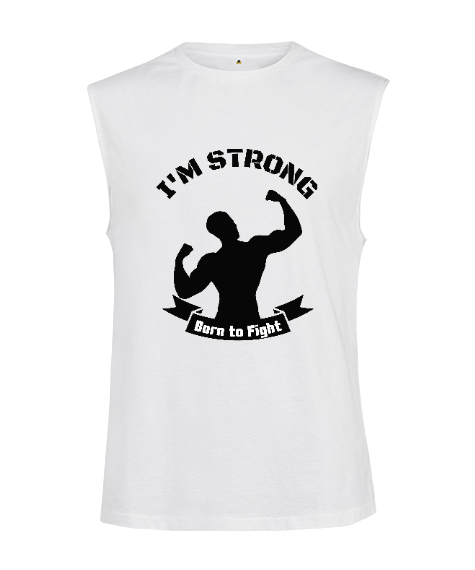 Tisho - Ben Güçlüyüm Savaşmak İçin Doğdum Fitness Motivasyon Beyaz Kesik Kol Unisex Tişört