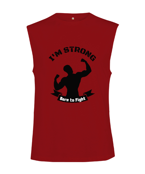 Tisho - Ben Güçlüyüm Savaşmak İçin Doğdum Fitness Motivasyon Kırmızı Kesik Kol Unisex Tişört