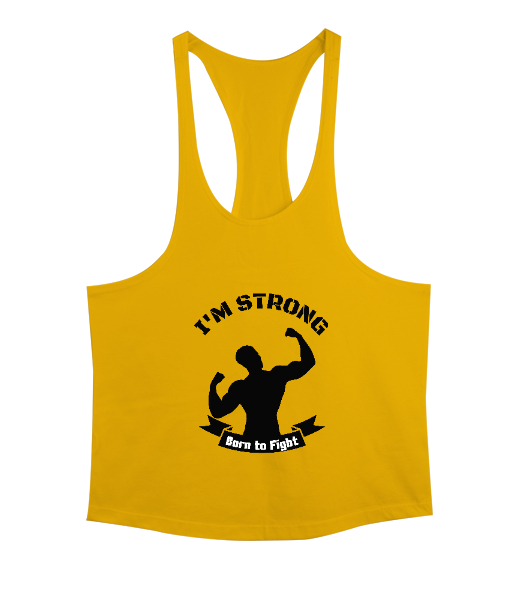 Tisho - Ben Güçlüyüm Savaşmak İçin Doğdum Fitness Motivasyon Sarı Erkek Tank Top Atlet