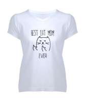 Best Cat Mom Ever Beyaz Kadın V Yaka Tişört - Tisho