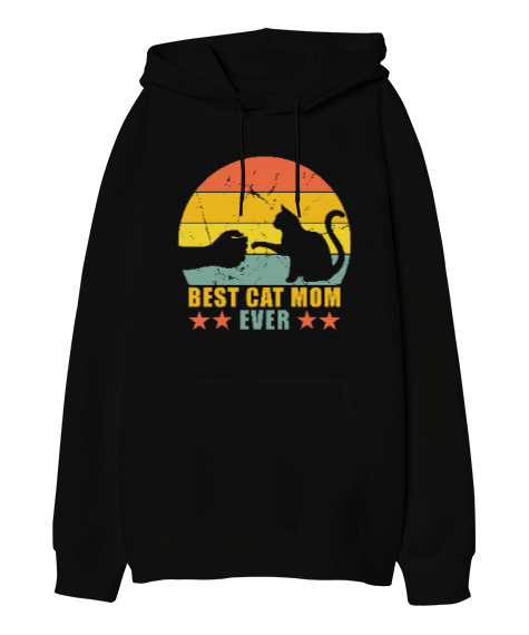 Tisho - Best Cat Mom Ever V1 Siyah Oversize Unisex Kapüşonlu Sweatshirt