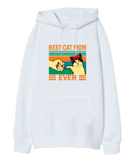 Tisho - Best Cat Mom Ever V2 Beyaz Oversize Unisex Kapüşonlu Sweatshirt