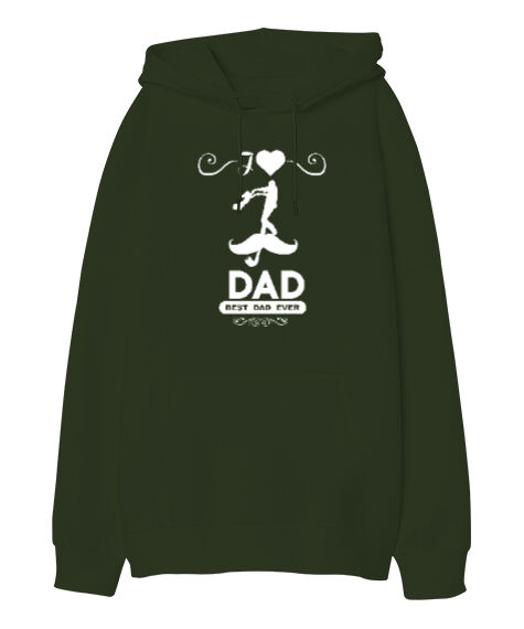 Tisho - Best Dad Ever - En İyi Baba - Haki Yeşili Oversize Unisex Kapüşonlu Sweatshirt
