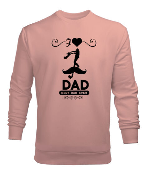 Tisho - Best Dad Ever - En İyi Baba - Yavru Ağzı Erkek Sweatshirt