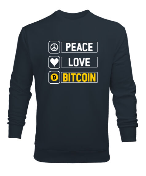 Tisho - Bitcoin Routine - Peace, Love- Crypto Füme Erkek Sweatshirt