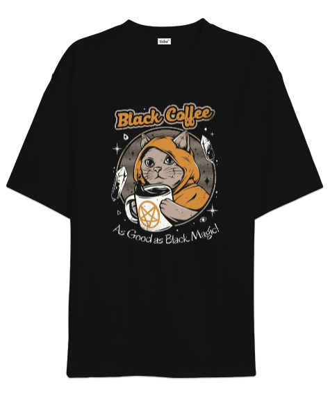 Black Coffee Black Magic Siyah Oversize Unisex Tişört