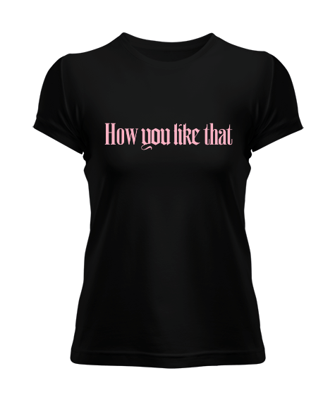 Tisho - BLACKPINK Kadın Tişört