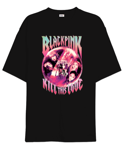 Tisho - Blackpink Kill This Love Koop Tasarım Baskılı Oversize Unisex Tişört