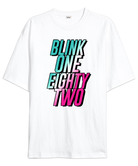 Tisho - Blink 1982 Punk Rock Beyaz Oversize Unisex Tişört