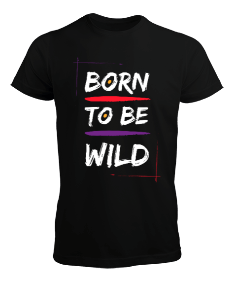 Tisho - Born to be wild Erkek Tişört