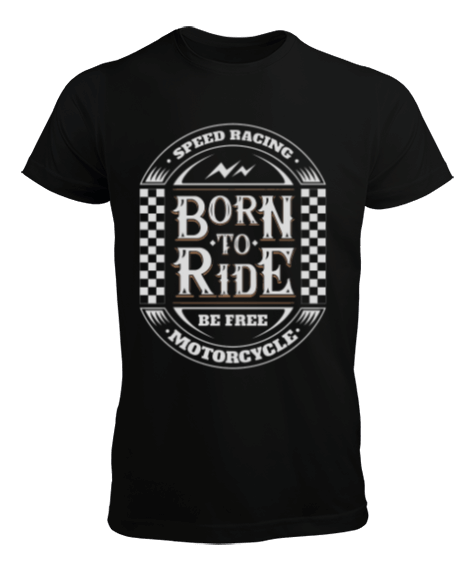 Tisho - Born To Ride Tasarım Erkek Tişört