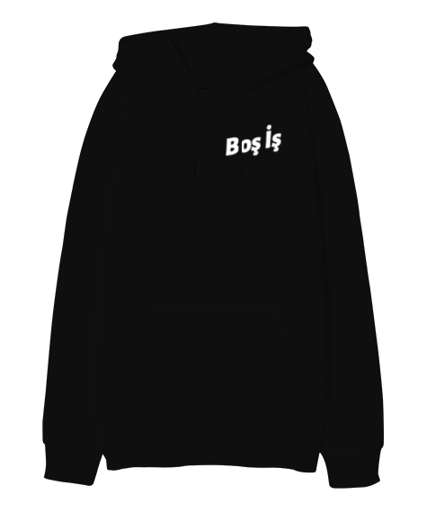 Tisho - Boş İş | Basic Black Oversize Sweatshirt Oversize Unisex Kapüşonlu Sweatshirt