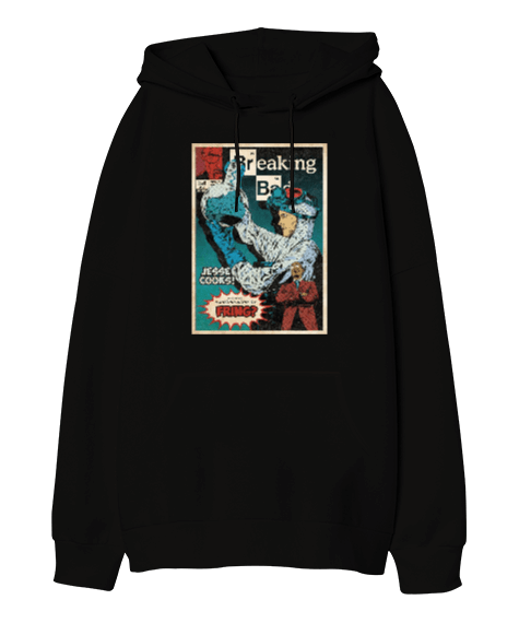 Tisho - Breaking Bad Tasarım Baskılı Oversize Unisex Kapüşonlu Sweatshirt