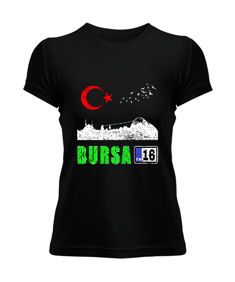 bursa şehir,Türkiye,Türkiye bayrağı. Kadın Tişört - Tisho