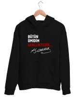 Bütün Ümidim Gençliktedir - Mustafa Kemal Atatürk Siyah Unisex Kapşonlu Sweatshirt - Tisho