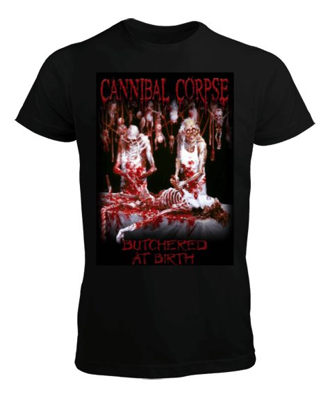 Tisho - Cannibal Corpse-Butchered At Birth-Tişört Erkek Tişört