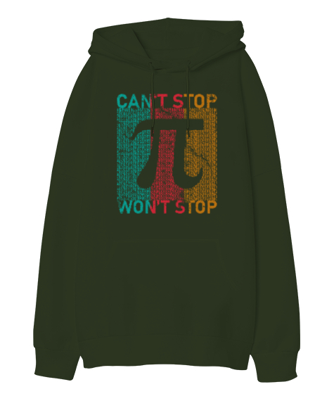 Tisho - Cant Stop Wont Stop Pi Sayısı Günü Özel Tasarımı Haki Yeşili Oversize Unisex Kapüşonlu Sweatshirt